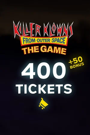 Killer Klowns From Outer Space: 450 Tickets