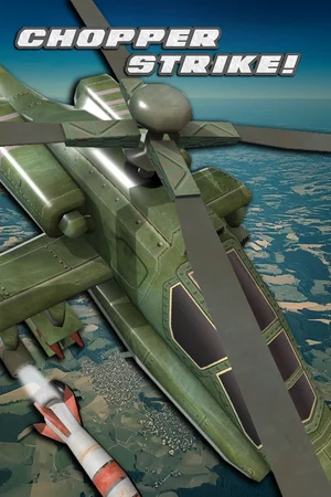 Chopper Strike!
