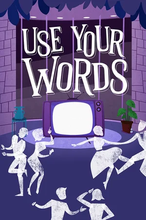 Use Your Words