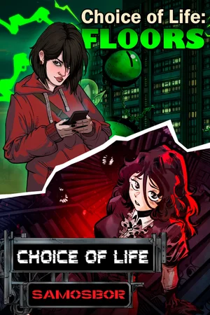 Choice of Life: Samosbor + Floors