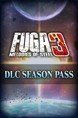 Fuga: Melodies of Steel 3 - Season Pass