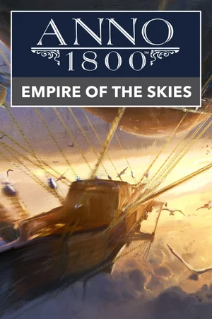 Anno 1800™ DLC 11 Empire of the Skies