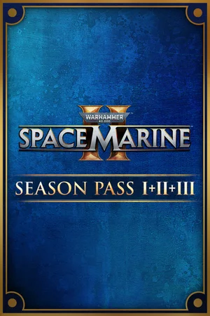 Warhammer 40,000: Space Marine 2 - Season Pass 1 + 2 + 3