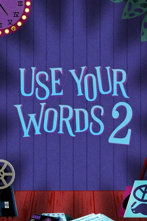Use Your Words 2