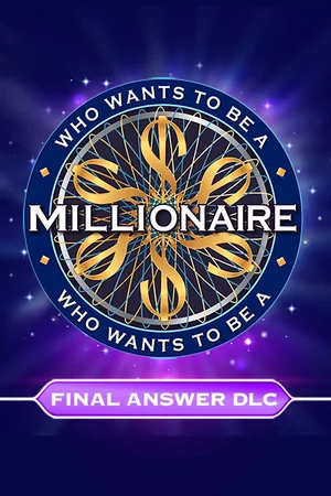 Who Wants to Be a Millionaire? - Final Answer DLC