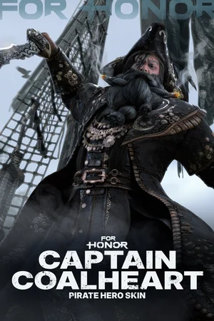 Captain Coalheart – Pirate Hero Skin – FOR HONOR