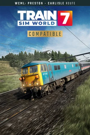 Train Sim World® 7: West Coast Main Line: Preston - Carlisle