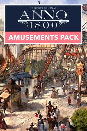 Anno 1800: Amusements Pack