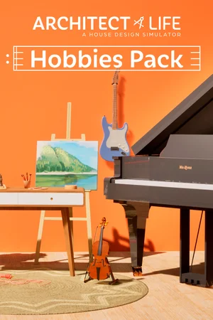 Architect Life: A House Design Simulator - Hobbies Pack