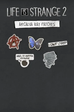 Life is Strange 2 Arcadia Bay patches