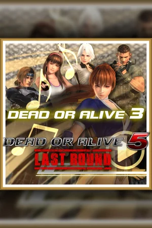 DEAD OR ALIVE 5 Last Round DOA3 Music