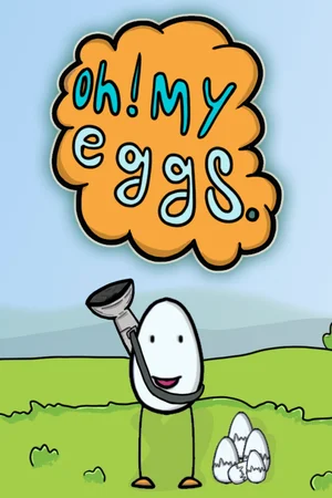 Oh My Eggs