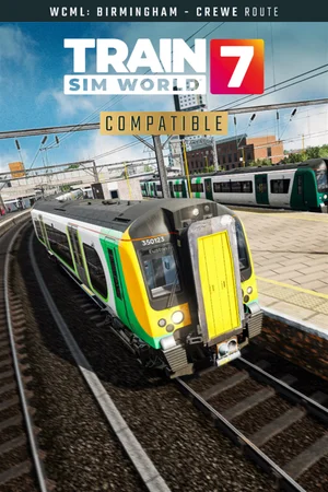 Train Sim World® 7: West Coast Main Line: Birmingham - Crewe