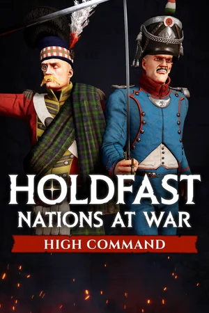 Holdfast: Nations At War - High Command