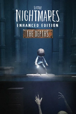 Little Nightmares Enhanced Edition - The Depths
