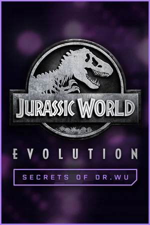 Jurassic World Evolution: Secrets of Dr Wu