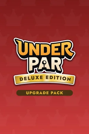 Under Par - Deluxe Upgrade Pack