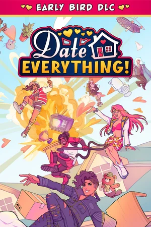 Date Everything! - Early Bird DLC