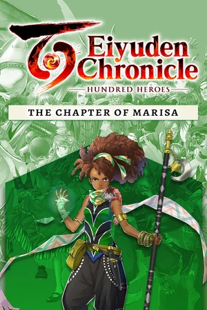 Eiyuden Chronicle: Hundred Heroes - Story Expansion: The Chapter of Marisa