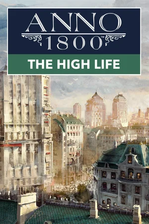 Anno 1800™ The High Life
