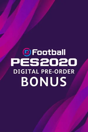 eFootball PES 2020 DIGITAL PRE-ORDER BONUS