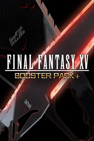 FFXV Booster Pack+