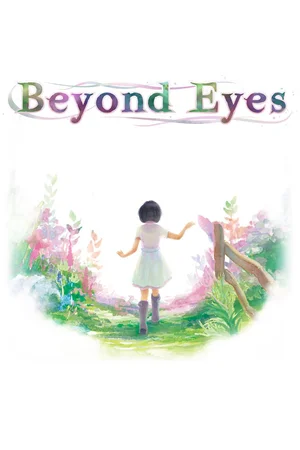 Beyond Eyes