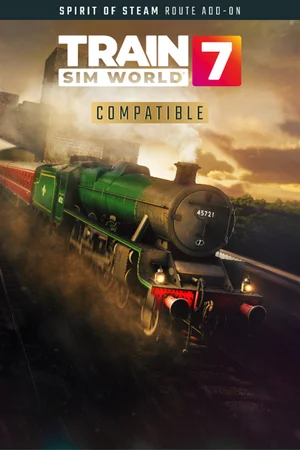 Train Sim World® 7: Spirit of Steam: Liverpool Lime Street - Crewe