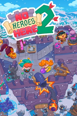 No Heroes Here 2