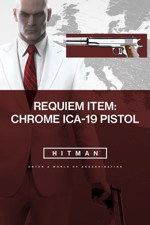 HITMAN™ Requiem Pack - Silenced ICA-19 Chrome Pistol