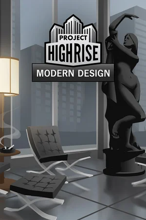 Project Highrise: Architect's Edition - Modern Design