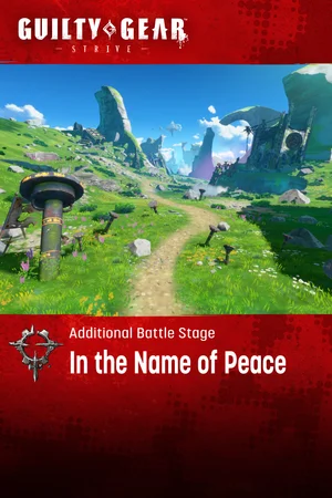 GGST Additional Stage: "In the Name of Peace"