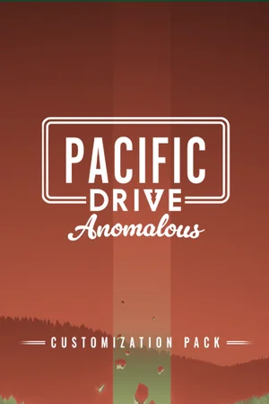 Pacific Drive: Anomalous Customization Pack