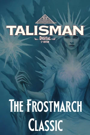Talisman: Digital 5th Edition - The Frostmarch Expansion