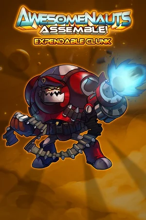 Expendable Clunk - Awesomenauts Assemble! Skin