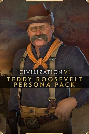 Sid Meier’s Civilization VI - Teddy Roosevelt Persona Pack