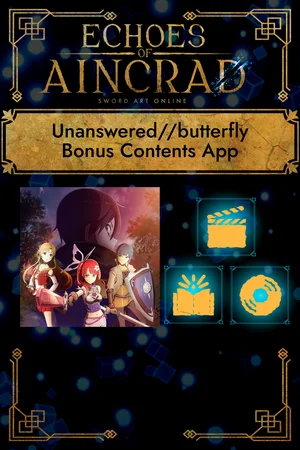 Echoes of Aincrad Unanswered//butterfly Bonus Contents App