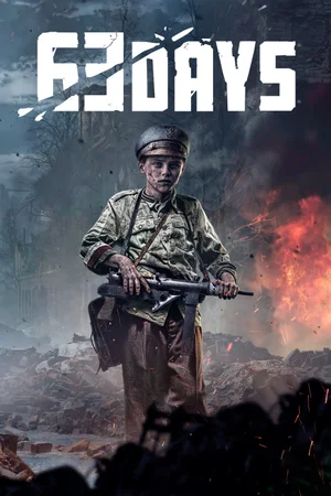 63 Days Pre-release Review