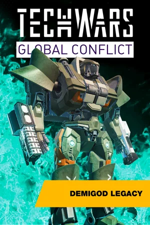 Techwars Global Conflict - Demigod Legacy Edition