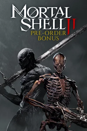 Mortal Shell II - Pre-order Bonus