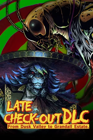 HOTEL BARCELONA - Late Check-Out DLC: From Dusk Valley to Grandall Estate.