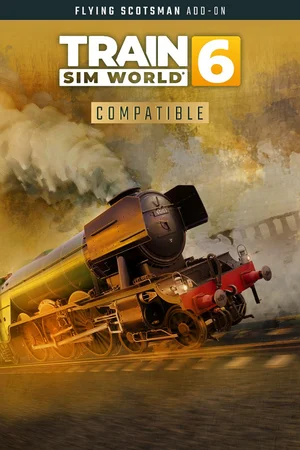 Train Sim World® 6: LNER Class A3 60103 Flying Scotsman