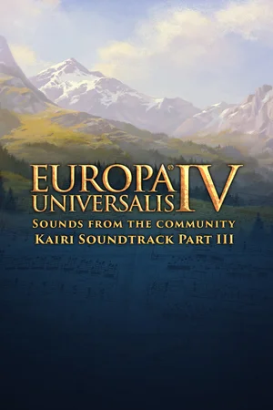 Europa Universalis IV: Sounds from the Community - Kairi Soundtrack Part III