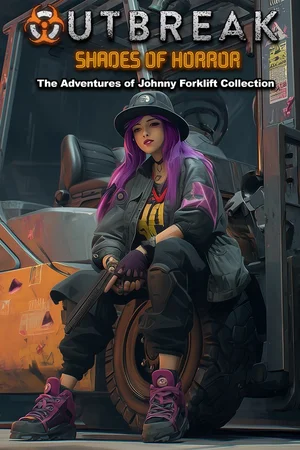 Outbreak: Shades of Horror The Adventures of Johnny Forklift Collection