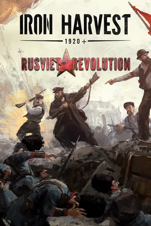 Iron Harvest - Rusviet Revolution