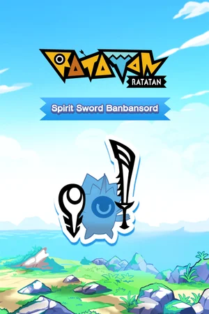 Ratatan - Pre-order Bonus(Spirit Sword Banbansord)
