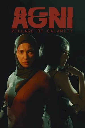 AGNI: Village of Calamity