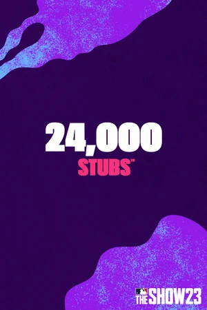 Stubs™ (24,000) for MLB® The Show™ 23