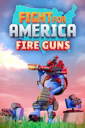 Fight For America: Fire Guns DLC