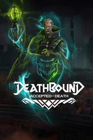 Deathbound DLC - Accepted by Death